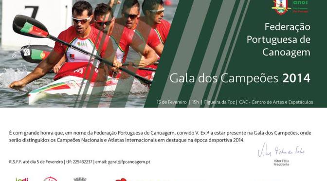 Gala dos Campeões da #canoagem – 15 de Fevereiro, Figueira da Foz